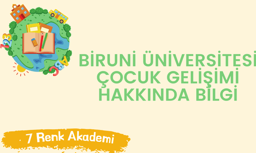 Biruni üniversitesi çocuk gelişimi hakkında bilgi