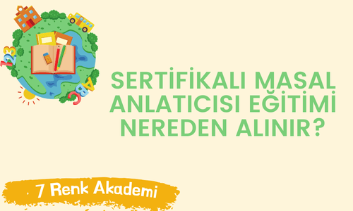 Sertifikalı Masal Anlatıcısı Eğitimi Nereden Alınır?