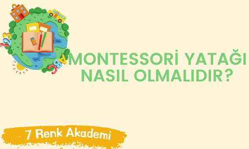 Montessori Yatağı Nasıl Olmalıdır?