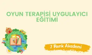 oyun terapisi uygulayici egitimi