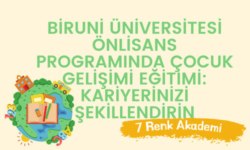 Biruni Üniversitesi Önlisans Programında Çocuk Gelişimi Eğitimi: Kariyerinizi Şekillendirin