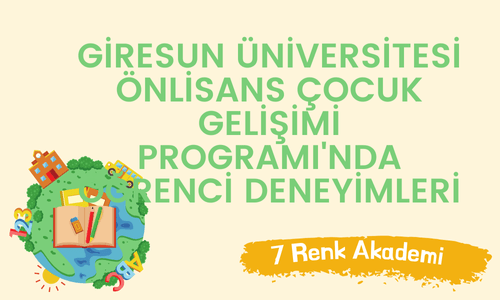 Giresun Üniversitesi Önlisans Çocuk Gelişimi Programı'nda Öğrenci Deneyimleri